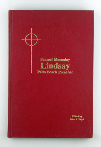 Samuel Macaulay Lindsay, Palm Beach preacher, by Lindsay, Samuel Macaulay Signed 