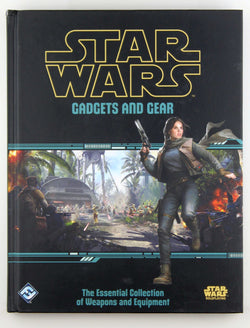 Star Wars RPG Gadgets and Gear, by Dykema, et al  