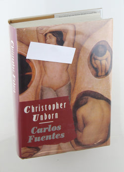 Christopher Unborn, by C, FUENTES Signed First Edition