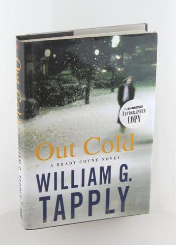 Out Cold: A Brady Coyne Novel, by Tapply, William G. Signed First Edition
