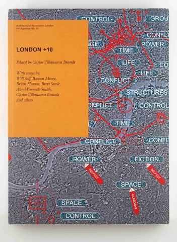 London +10, by Carlos Villanueva Brandt, editor  