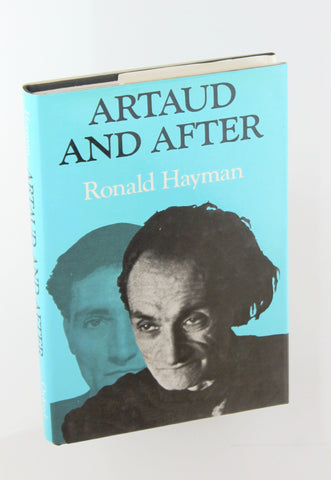 Artaud and After, by Hayman, Ronald  First Edition