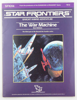 The War Machine (Star Frontiers module SFKH4), by Rolston, Ken  