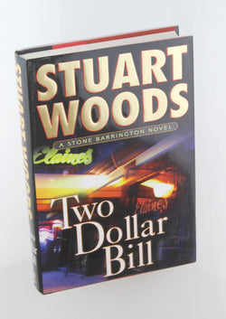 Two-Dollar Bill, by Woods, Stuart Signed First Edition