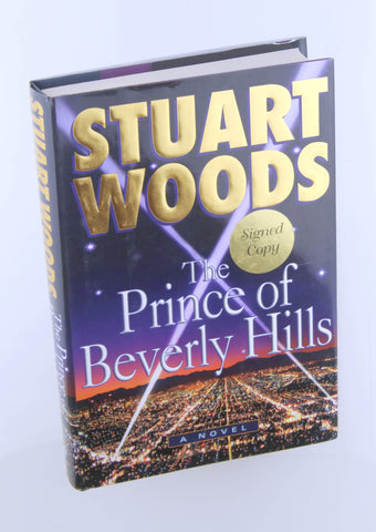 The Prince of Beverly Hills, by Woods, Stuart Signed First Edition
