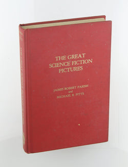 The Great Science Fiction Pictures, by Parish, James Robert  