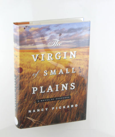 The Virgin of Small Plains: A Novel of Suspense, by Pickard, Nancy Signed First Edition