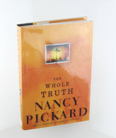 The Whole Truth, by Pickard, Nancy Signed First Edition