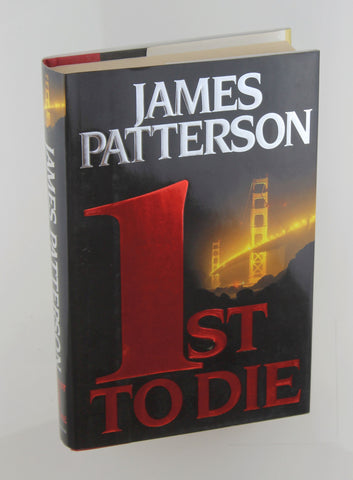 1st to Die, by James Patterson Signed First Edition