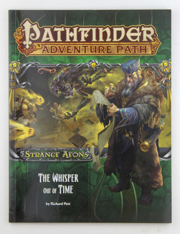 Pathfinder Adventure Path: Strange Aeons 4 of 6: The Whisper Out of Time (Pathfinder Adventure Path, 112), by Pett, Richard  