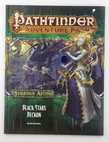 Pathfinder Adventure Path: Strange Aeons Part 6 of 6: Black Stars Beckon (Pathfinder Adventure Path, 6), by Groves, Jim  