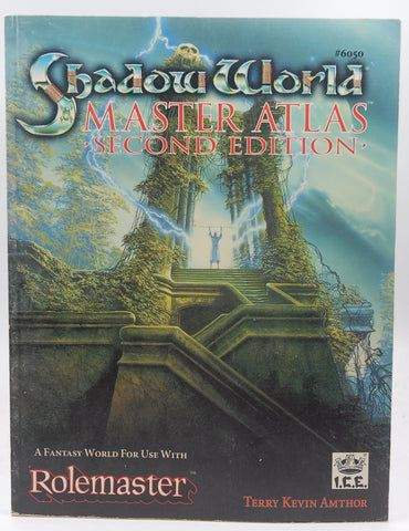 SHADOW WORLD MASTER ATLAS - SECOND EDITION A Fantasy World for Use with Rolemaster, by Amthor, Terry Kevin  
