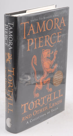 Tortall and Other Lands: A Collection of Tales, by Pierce, Tamora Signed First Edition