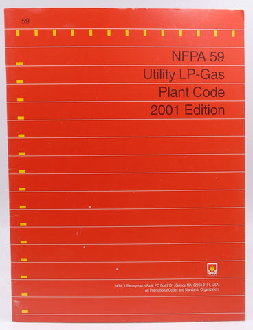 2001 NFPA 59 Utility LP-Gas Plant Code, by NFPA  