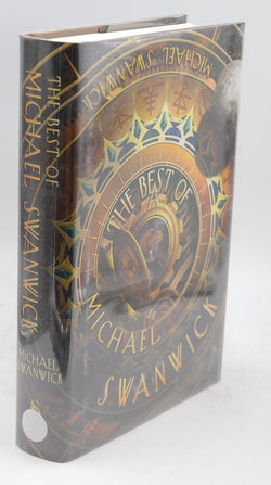 The Best of Michael Swanwick, by Swanwick, Michael Signed First Edition