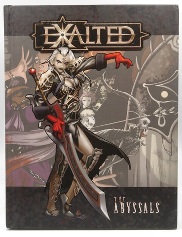 Exalted: The Abyssals, by Taylor, Scott, Kiley, James, Kessler, Michael, Goodwin, Michael, Elliot, Dawn, Dansky, Richard E., Armor, Bryan  