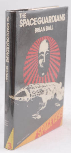 Space Guardians (Space 1999), by Brian N. Ball  First Edition
