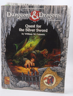 Quest for the Silver Sword (Module, Dungeons and Dragons Game), by Connors, William  