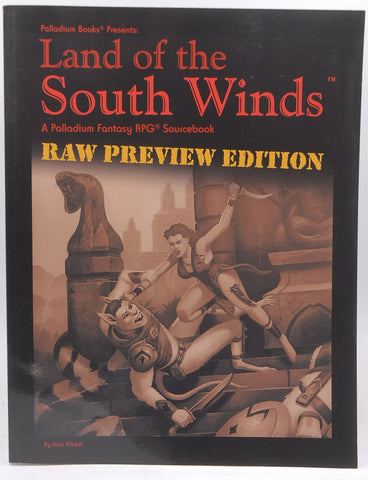 Rifts Raw Preview Edition Land of the South Winds, by John Klinkel Signed First Edition