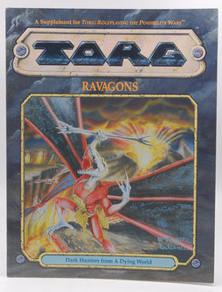 Ravagons: Dark Hunters from a Dying World (TORG Roleplaying Game Supplement), by Bill Slavicsek  