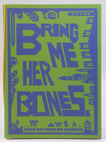 Bring Me Her Bones- OSR Zine RPG, by Dirk Detwiler Leighty  