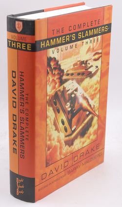 The Complete Hammer's Slammers Volume 3, by Drake, David  First Edition