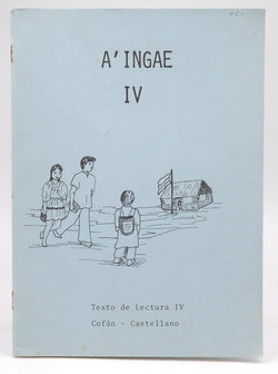 A'Ingae IV, by Cofan - Castellano  
