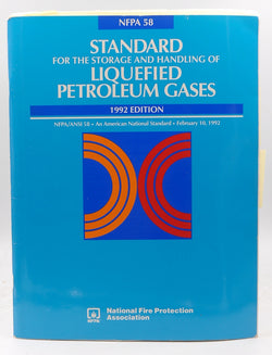 1992 NFPA 58 Storage Handling Liquefied Petroleum Gases, by Staff  