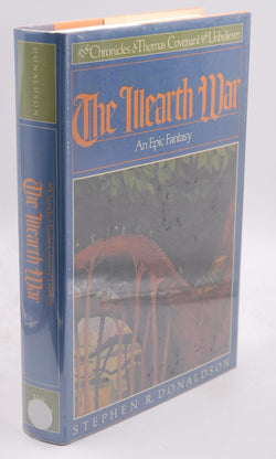 The Illearth War: The Chronicles of Thomas Covenant, the Unbeliever, Book 2, by donaldson, stephen Signed First Edition