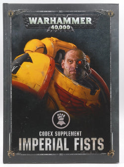 Warhammer 40k Codex Supplement Imperial Fists, by Staff  
