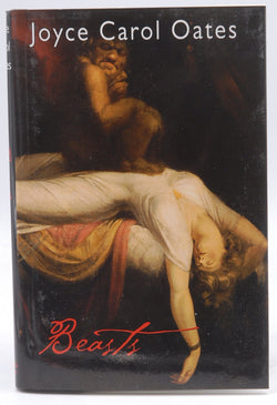 Beasts, by Oates, Joyce Carol Signed First Edition