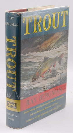 Trout Second Edition, by Ray Bergman  