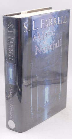 A Magic of Nightfall: A Novel of the Nessantico Cycle, by Farrell, S. L. Signed First Edition