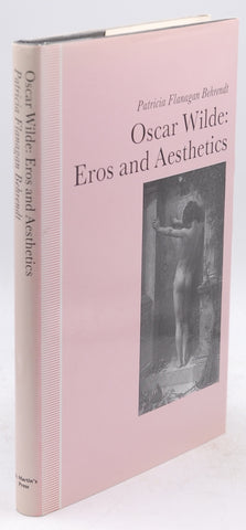 Oscar Wilde: Eros and Aesthetics, by Behrendt, Patricia Flanagan  