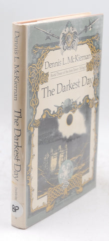 The darkest day (Book three of The iron tower trilogy), by McKiernan,Dennis L. Signed First Edition