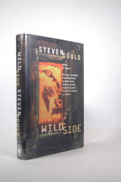 Wildside, by Gould, Steven  First Edition